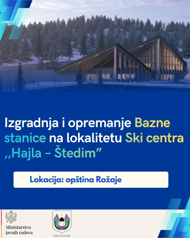 Raspisan tender za gradnju bazne stanice ski centra Hajla-Štedim