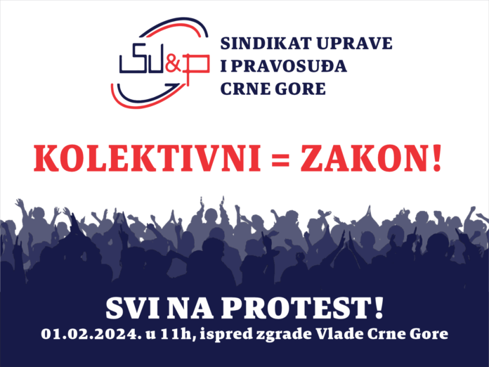 Sindikat uprave i pravosuđa Crne Gore, protest, povećanja zarada